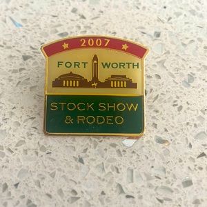 2007 Fort Worth Texas stock Show and Rodeo Pin